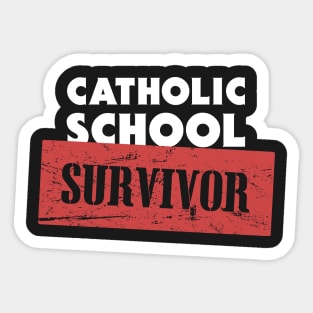 Catholic School Survivor Sticker